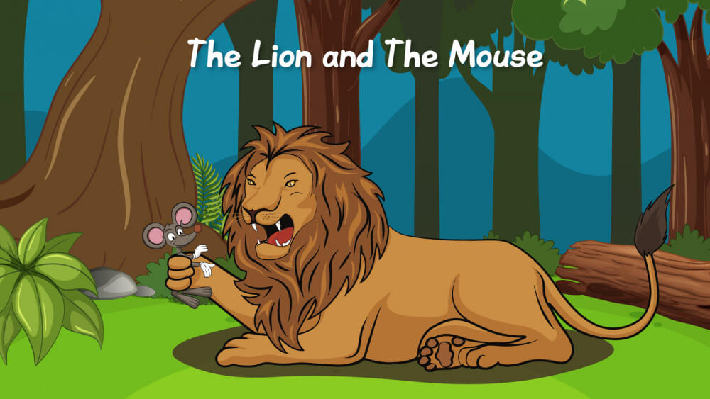 THE LION AND THE MOUSE